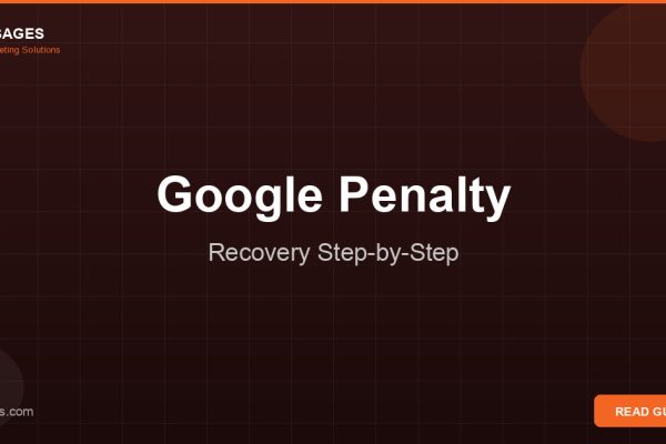 Google Penalty Recovery Guide 2026