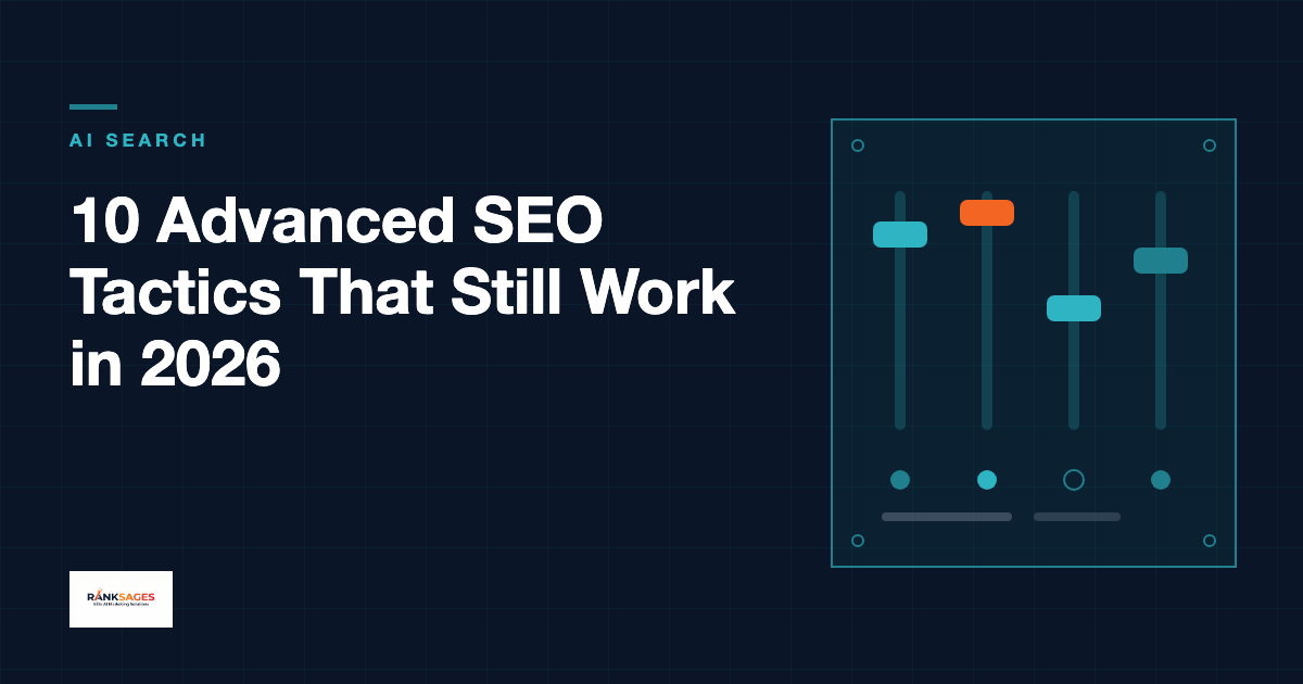 Featured card for 10 Advanced SEO Tactics That Still Work in 2026, with a stylised control panel of slider levers on a navy background