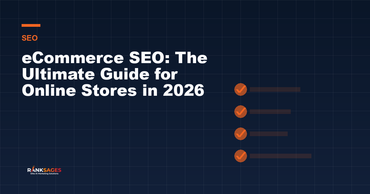 eCommerce SEO: The Ultimate Guide for Online Stores in 2026