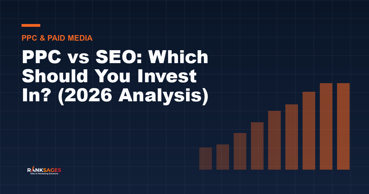 PPC vs SEO: Which Should You Invest In? (2026 Analysis)